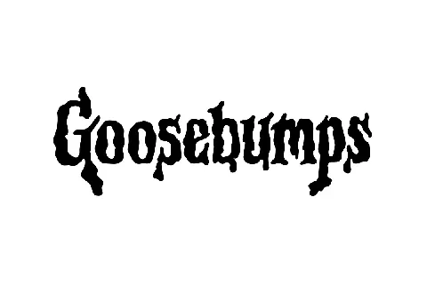 Goosebumps font