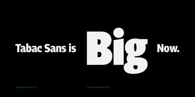 Tabac Big Sans Family font