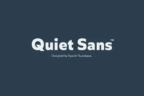 Quiet Sans Family font