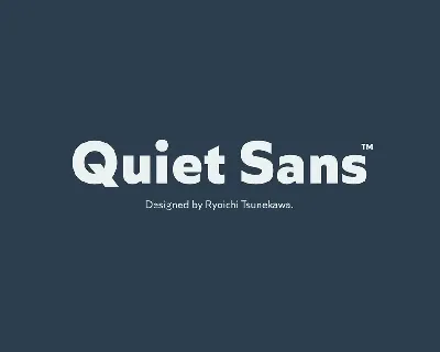 Quiet Sans Family font
