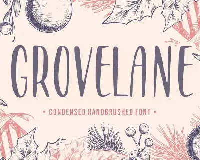 GROVELANE Handbrushed font
