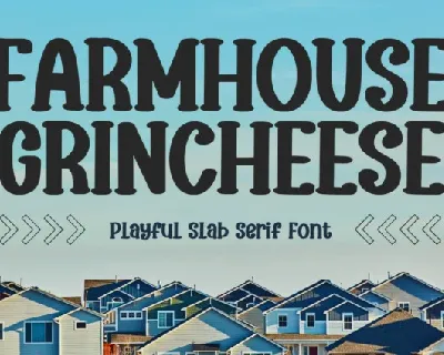 Farmhouse Grincheese font