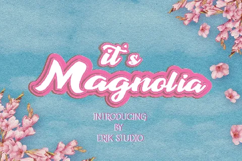 Its Magnolia font