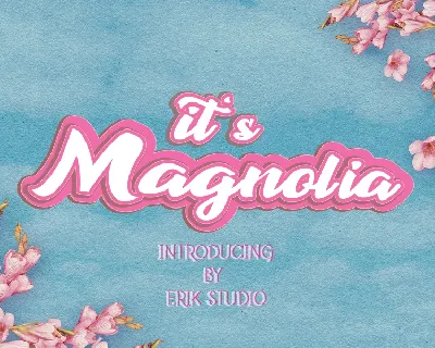Its Magnolia font