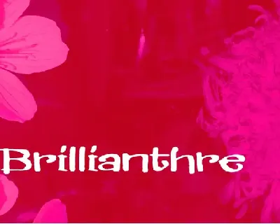 Brillianthre font