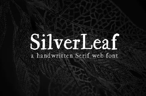SilverLeaf font