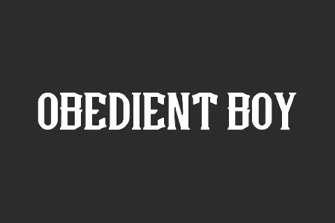 Obedient Boy Demo font