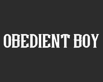 Obedient Boy Demo font