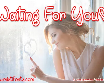 Waiting For You font