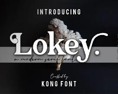 Lokey Serif font
