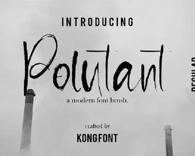 Pollutant Brush font