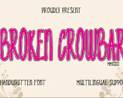 Broken Crowbar font