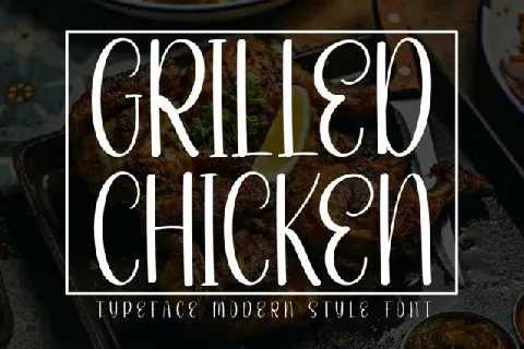 Grilled Chicken Display font