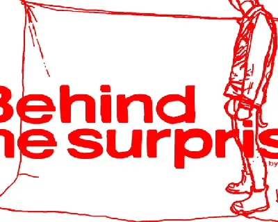 Behind the surprise font
