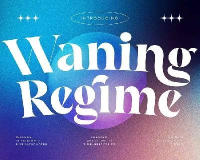 Waning Regime font