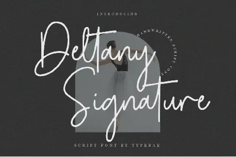 Deltany Signature font