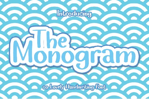 The Monogram font