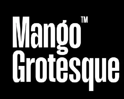 Mango Grotesque Family font