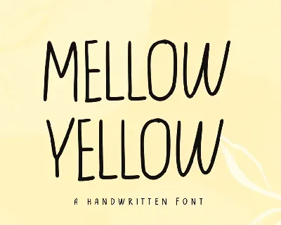 Mellow Yellow font