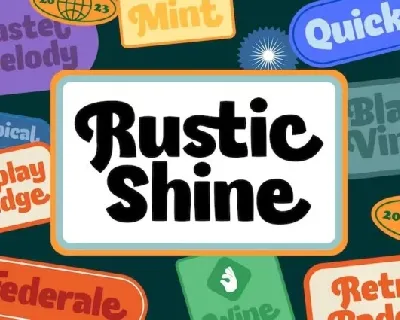 Rustic Shine font