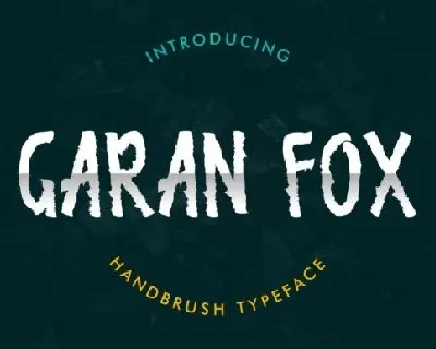 Garan Fox Brush font