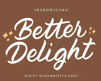 Better Delight font