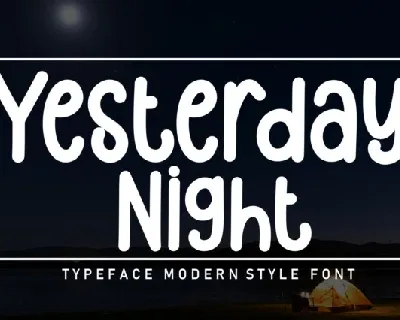 Yesterday Night Display font