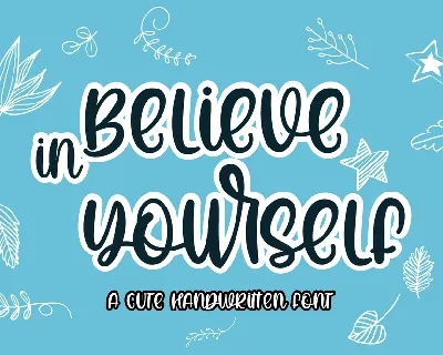 Believe In Yourself font