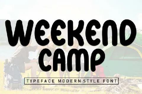 Weekend Camp font