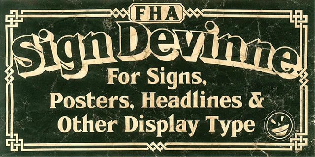 FHA Sign DeVinneNC font