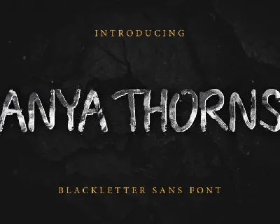 Anya Thorns Grunge font
