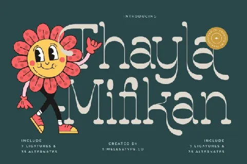 Thayla Mifikan Serif font