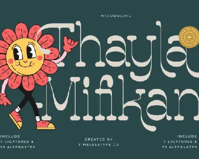 Thayla Mifikan Serif font