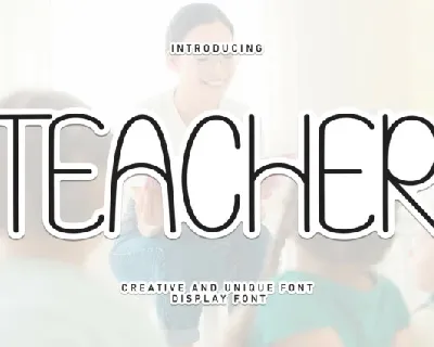 Teacher Display font