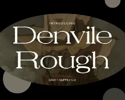 Denvile Rough font