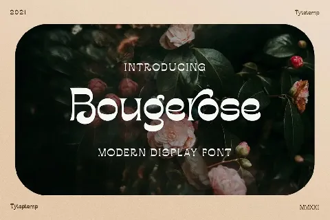 Bougerose font