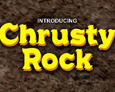 Chrusty Rock Display font