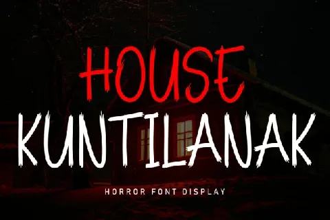 House Kuntilanak Display font
