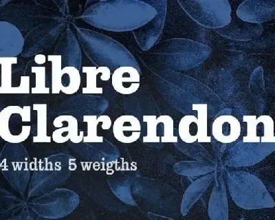 Libre Clarendon – Slab Serif font