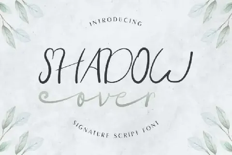 Shadow Over Signature Script font
