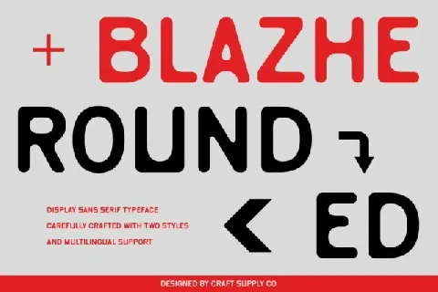 Blazhe Rounded font