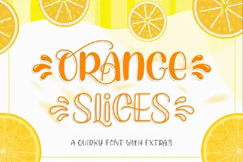 Orange Slices Display font