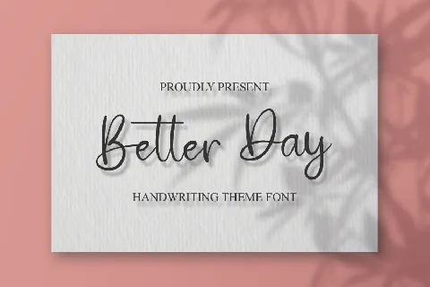 Better Day font
