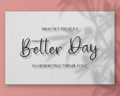 Better Day font