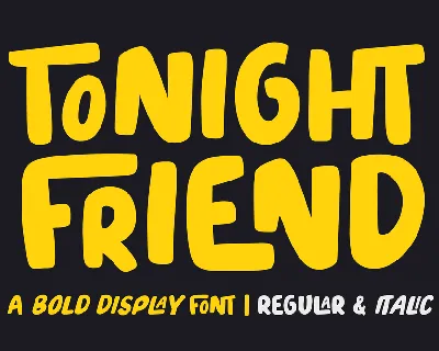 Tonight Friend font
