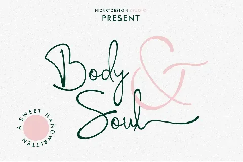 Body & Soul font