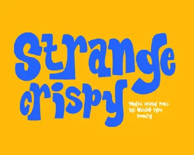 Strange Crispy font