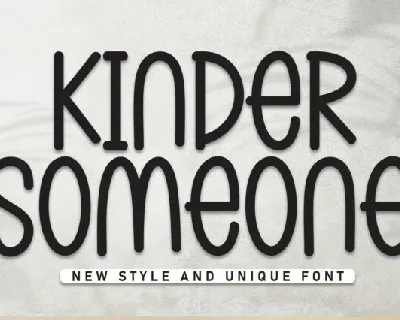 Kinder Someone Display font