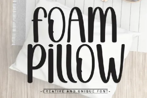 Foam Pillow Display font