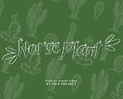 Nurse Plants font